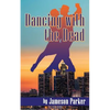 Dancing with the Dead - Paperback