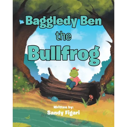 Baggledy Ben the Bullfrog - Paperback