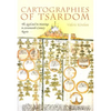 Cartographies of Tsardom: The Land and Its Meanings in Seventeenth-Century Russia - Paperback