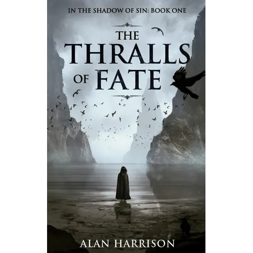 The Thralls of Fate: In the Shadow of Sin: Book One - Paperback