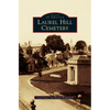 Laurel Hill Cemetery - Hardcover