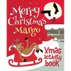 Merry Christmas Margo - Xmas Activity Book: (Personalized Children's Activity Book) - Paperback