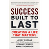 Success Built to Last: Creating a Life that Matters - Paperback