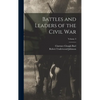 Battles and Leaders of the Civil War; Volume 3 - Hardcover
