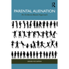 Parental Alienation: An Evidence-Based Approach - Paperback