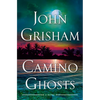 Camino Ghosts - Hardcover