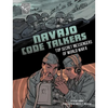 Navajo Code Talkers: Top Secret Messengers of World War II - Paperback