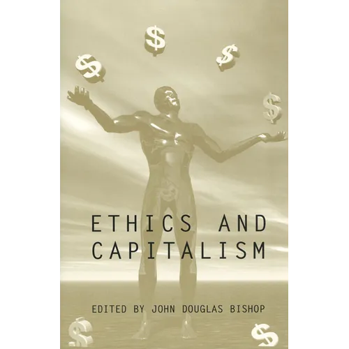 Ethics and Capitalism - Paperback