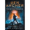 Ben Archer and the Moon Paradox (The Alien Skill Series, Book 3) - Hardcover