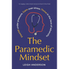 The Paramedic Mindset - Paperback