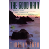 The Good Rain: Across Time & Terrain in the Pacific Northwest - Paperback
