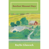Barefoot Missouri Days - Paperback
