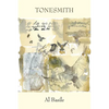 Tonesmith: One Hundred Poems, 2012-2016 - Paperback