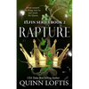 Rapture: Book 2 of the Elfin Series - Paperback