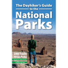 The Dayhiker's Guide to the National Parks: 280 Trails, All 63 Parks - Paperback