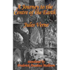 A Journey to the Centre of the Earth - Hardcover
