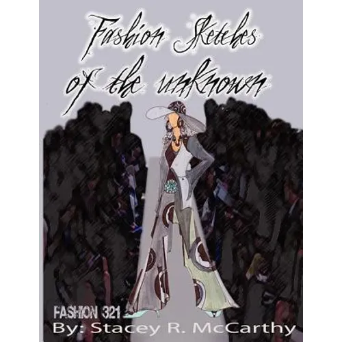 Fashion Sketches of an Unknown - Paperback