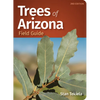 Trees of Arizona Field Guide - Paperback