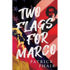 Two Flags for Marco - Paperback