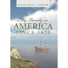 My Family in America since 1620 - Hardcover