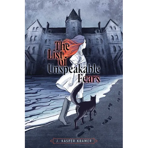 The List of Unspeakable Fears - Hardcover