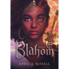 Blahom: A Warrior Goddess - Hardcover