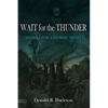 Wait for the Thunder: Stories for a Stormy Night - Paperback