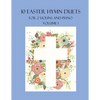 10 Easter Hymn Duets for 2 Violins and Piano: Volume 1 - Paperback