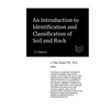 An Introduction to Identification and Classification of Soil and Rock - Paperback