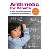 Arithmetic for Parents (REV Ed) - Hardcover