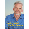 Proof of Reiki, Proof of Eternity: Discover the Hidden Dimension of Reiki - And Find Answers to Life's Biggest Questions - Paperback