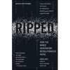 Ripped: How the Wired Generation Revolutionized Music - Paperback