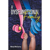 A Dysfunctional Family - Paperback
