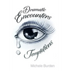 Dramatic Encounters: Temptations - Hardcover