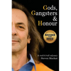Gods, Gangsters and Honor: A Rock 'N' Roll Odyssey - Paperback