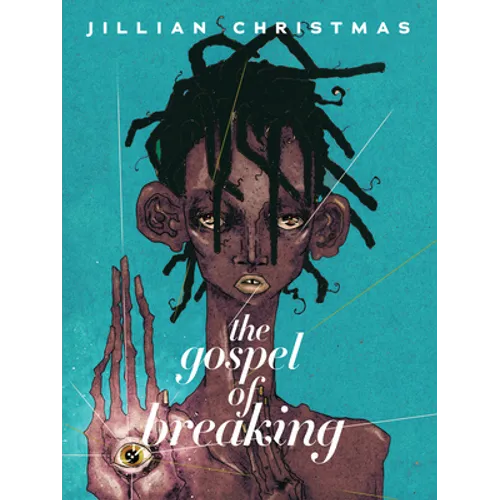 The Gospel of Breaking - Paperback