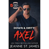 Down & Dirty - Axel - Paperback