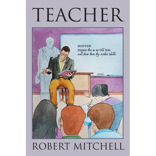 Teacher: Seeking the Vocational Archetype - Paperback