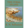 The Coral Island - Paperback
