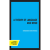 A Theory of Language and Mind - Hardcover