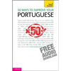50 Ways to Improve your Portuguese: Teach Yourself - Paperback