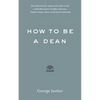 How to Be a Dean - Paperback