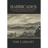 Barricades: The First African-American West Point Cadets and Their Constant Fight for Survival - Hardcover