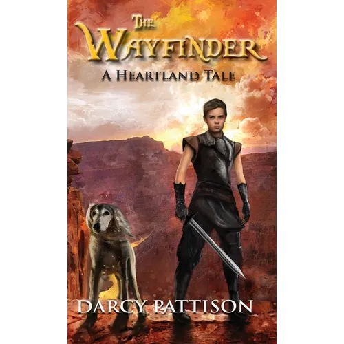 The Wayfinder: A Heartland Tale - Hardcover