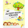 Activity Book for Kids Ages 7 - 9 - Paperback
