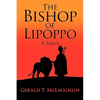 The Bishop of Lipoppo: A Fable - Paperback