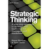 Strategic Thinking: A Step-By-Step Approach to Strategy and Leadership - Paperback
