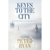 Keyes to the City - Paperback
