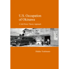 U.S. Occupation of Okinawa: A Soft Power Theory Approach - Paperback