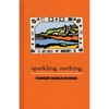 Sparkling Nothing - Paperback